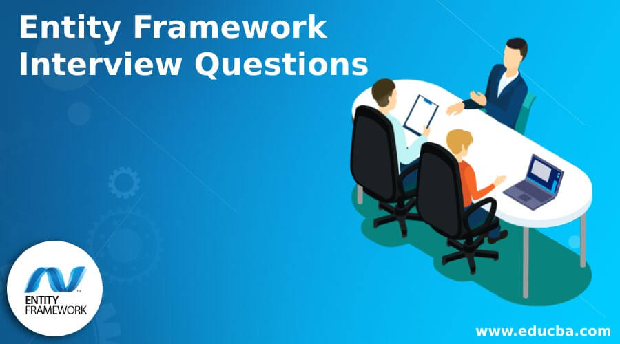 Entity Framework Interview Questions