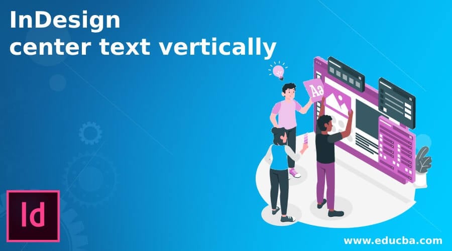 indesign-center-text-vertically-how-to-center-text-vertically-in-indesign