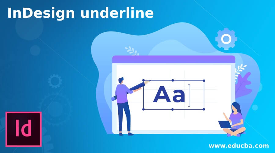 indesign-underline-learn-how-to-create-and-use-underline-in-indesign