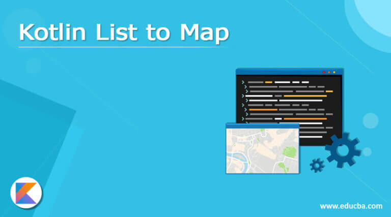 Kotlin List To Map How List To Map Works In Kotlin 