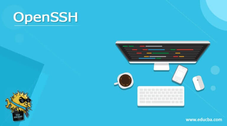 OpenSSH | How To Install OpenSSH With Examples?