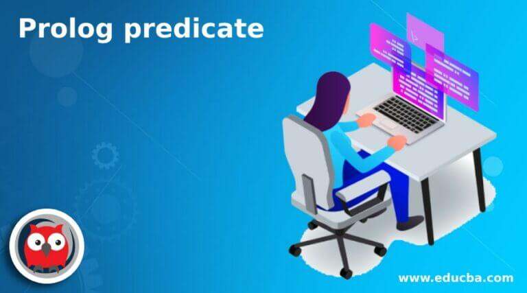 prolog-predicate-how-does-prolog-predicate-work-in-prolog-examples