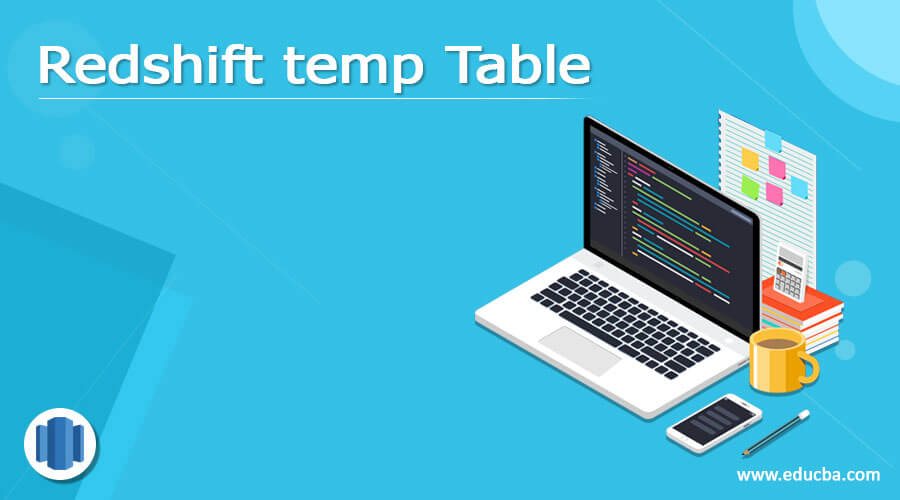 Redshift temp Table