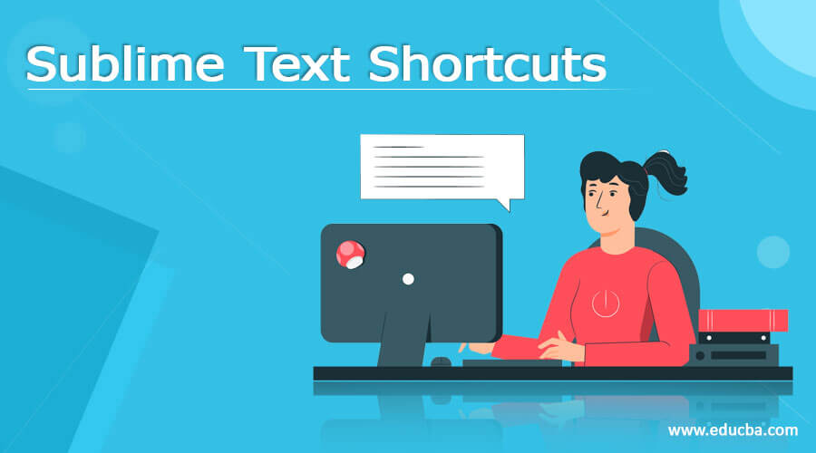 Sublime Text Shortcuts