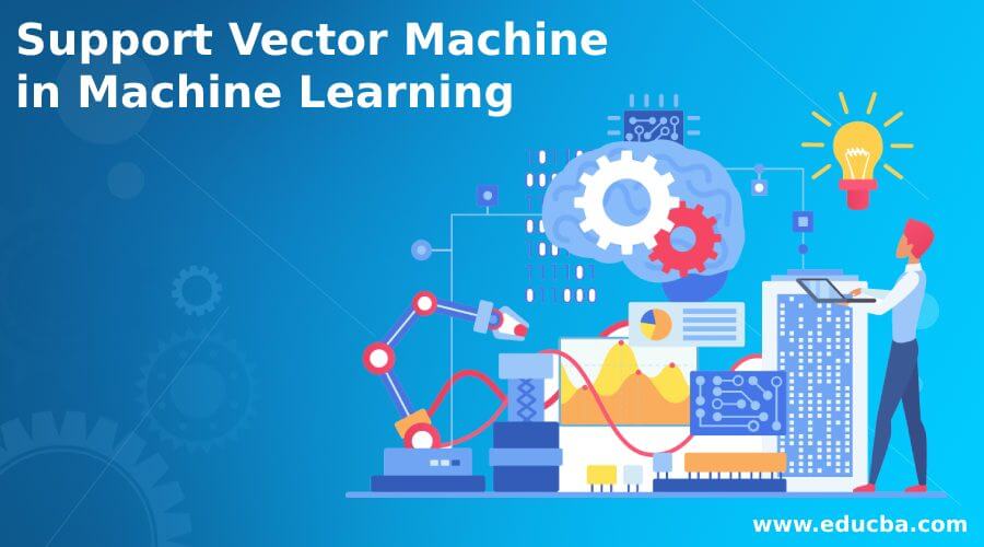 Support Vector Machine in Machine Learning
