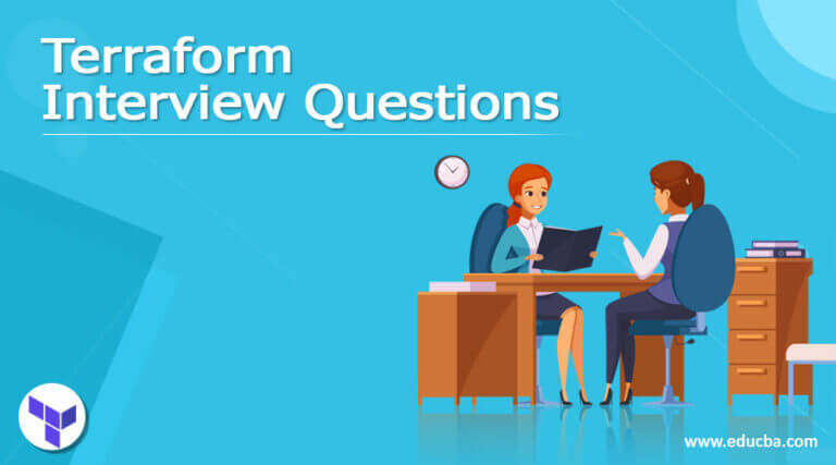 Top 10 Terraform Interview Questions and Answers Updated for 2023