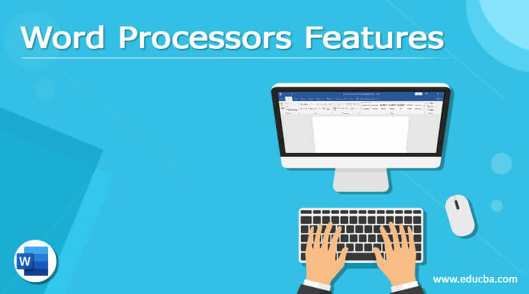 word-processors-features-list-of-word-processors-features