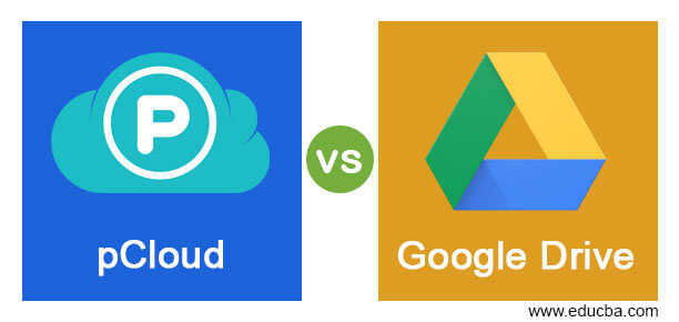 pCloud vs Google Drive