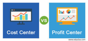 Cost Center Vs Profit Center | Top 10 Differences With Infographics