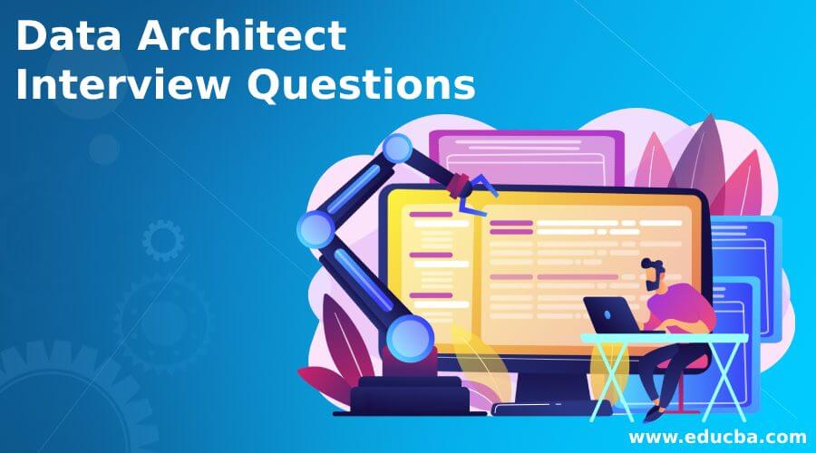 Data Architect Interview Questions