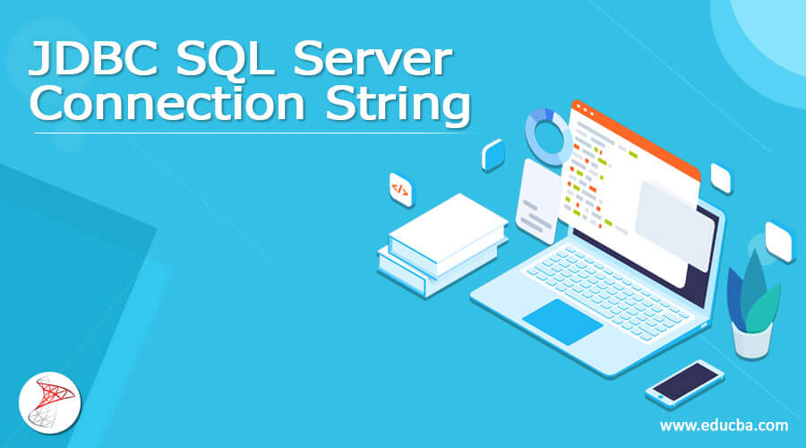 JDBC SQL Server Connection String