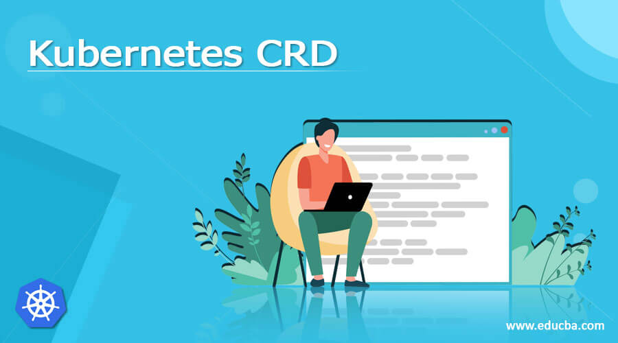 Kubernetes CRD