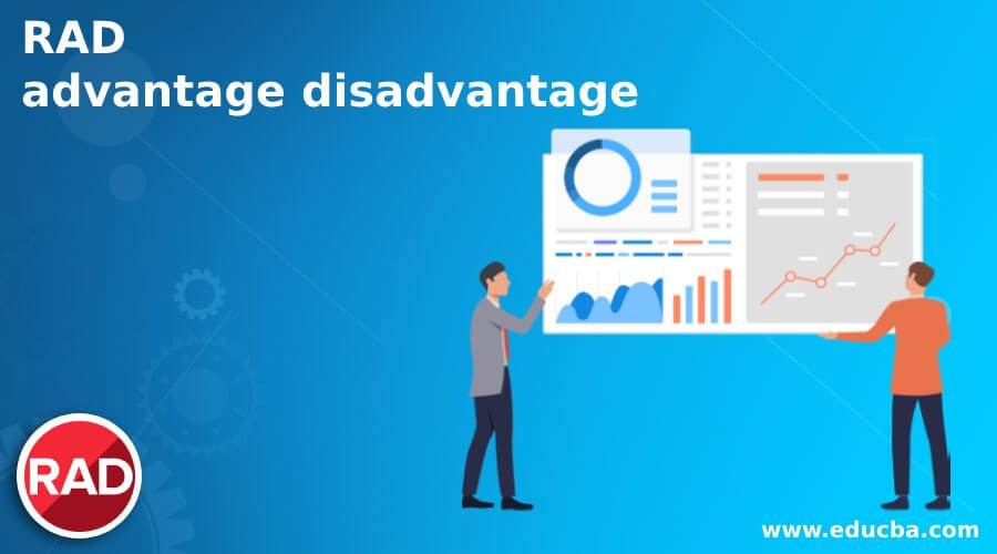 RAD advantage disadvantage