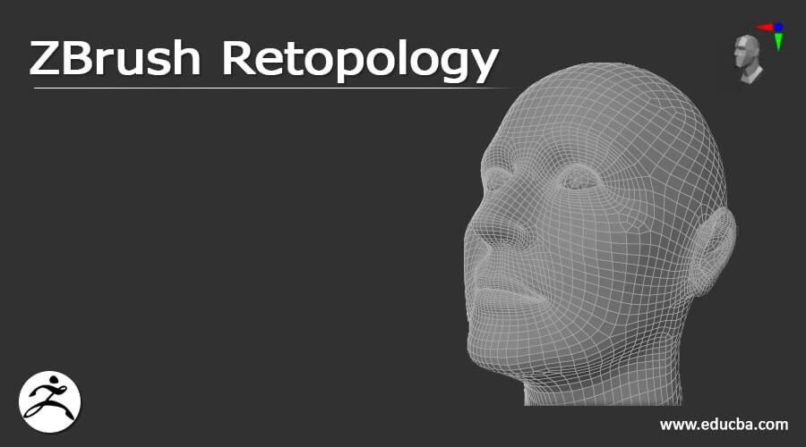 ZBrush Retopology