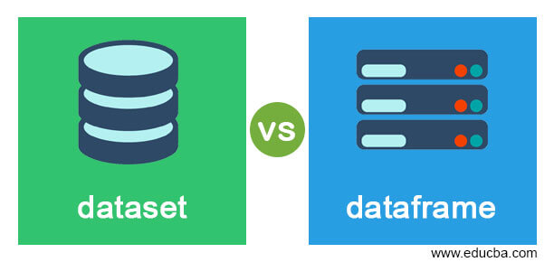 dataset vs dataframe
