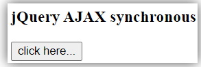 jQuery Ajax synchronous 3
