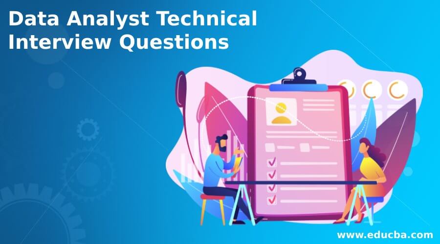 Data Analyst Technical Interview Questions