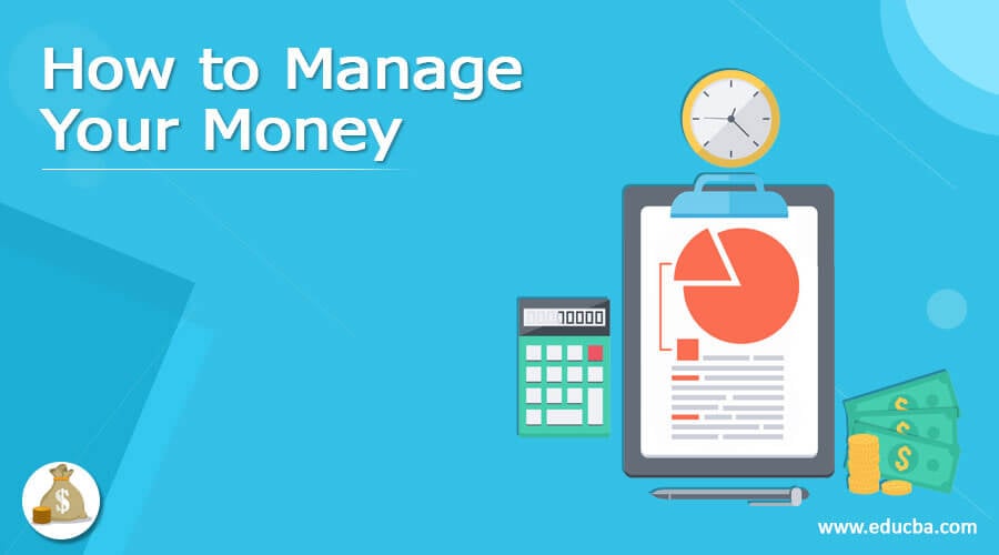 how-to-manage-your-money-11-steps-to-manage-your-money