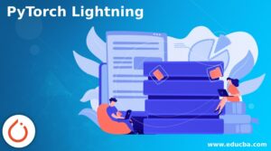 Pytorch Lighning Code Example PyTorch Lightning | What is PyTorch Lightning with Examples?