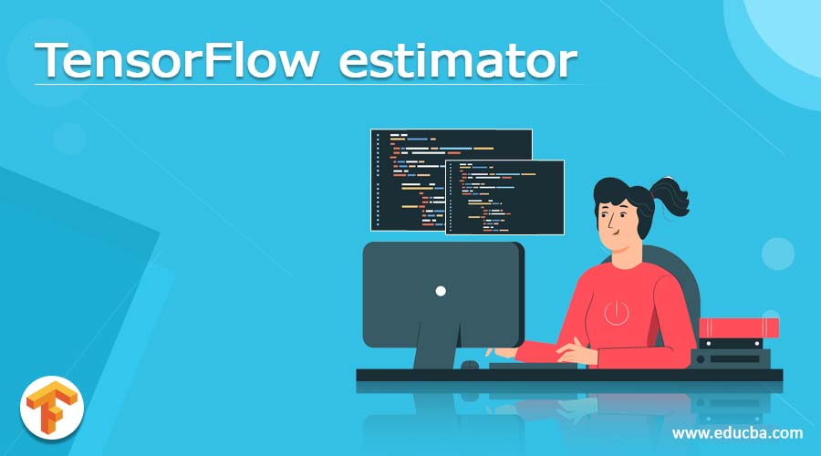 TensorFlow estimator
