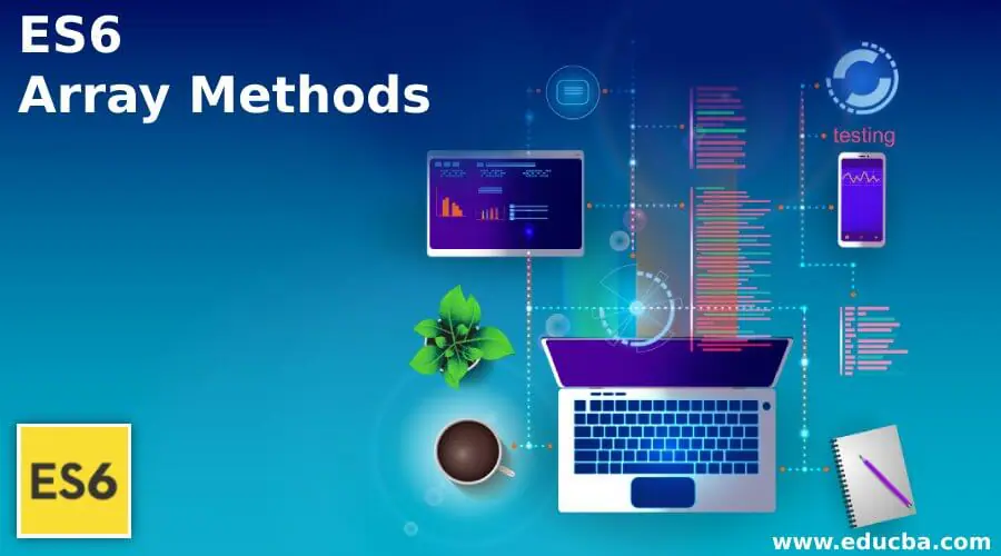 ES6 Array Methods