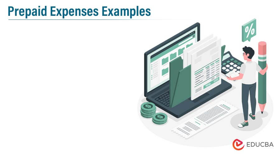 Prepaid Expenses Examples