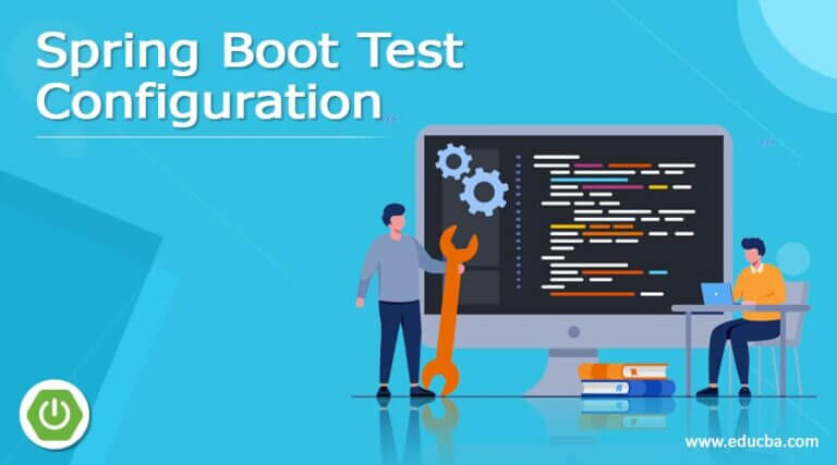 Spring Boot Test Configuration | Guide To Spring Boot Test Configuration