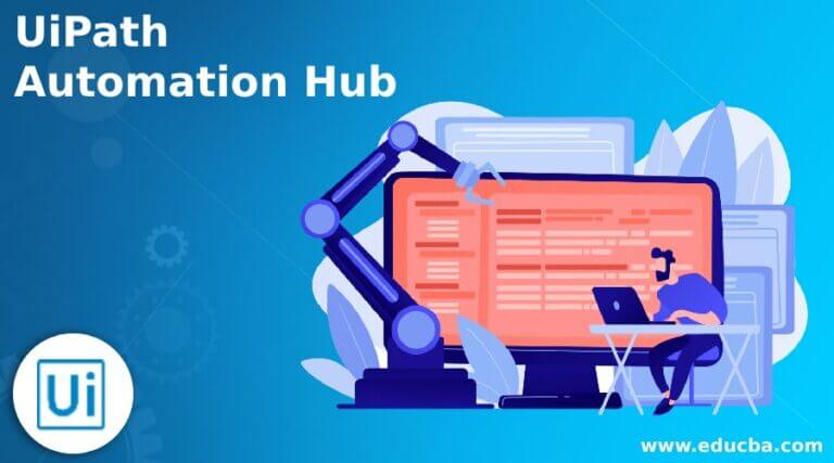 UiPath Automation Hub | How to Use UiPath automation hub?