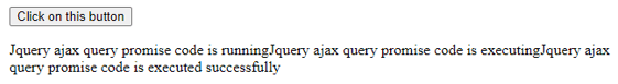 jQuery Ajax Promise 10