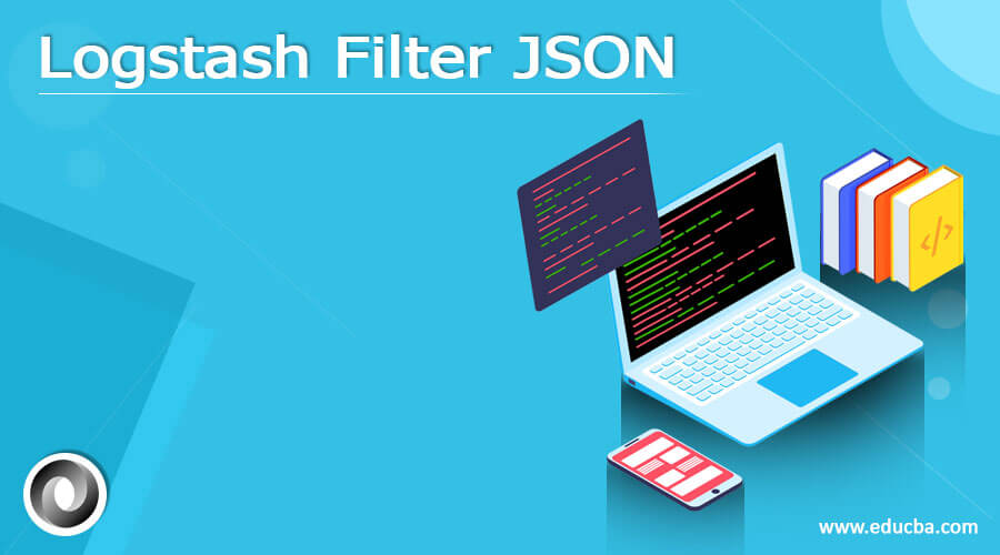 Logstash Filter JSON