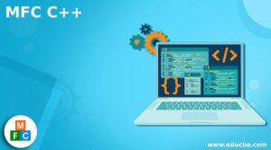 MFC C++ | MFC C++ Future | Creating an MFC Application with Example