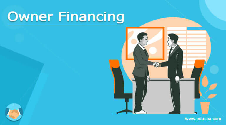 owner-financing-how-does-owner-financing-work-with-example