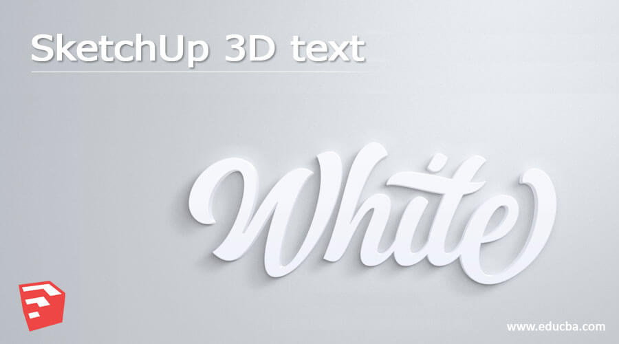 SketchUp 3D text
