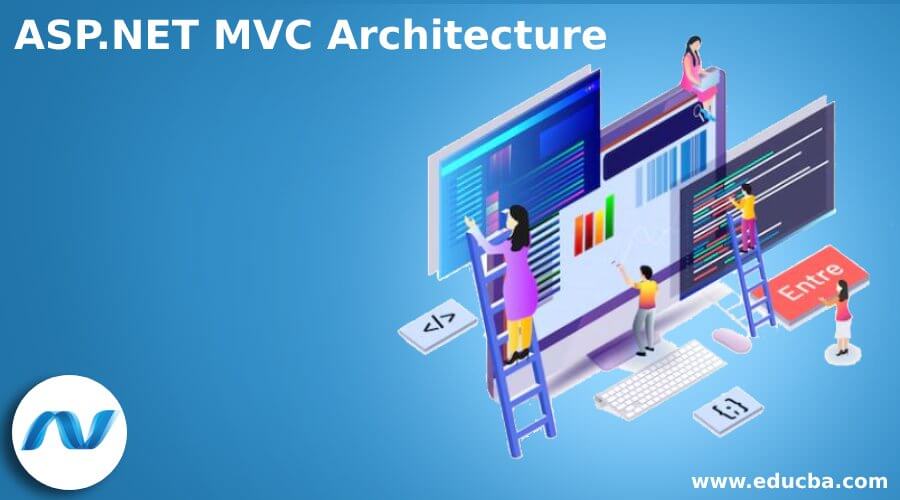 ASP.NET MVC Architecture