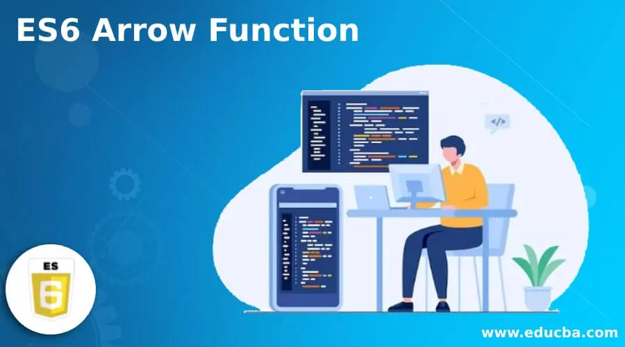 ES6 Arrow Function