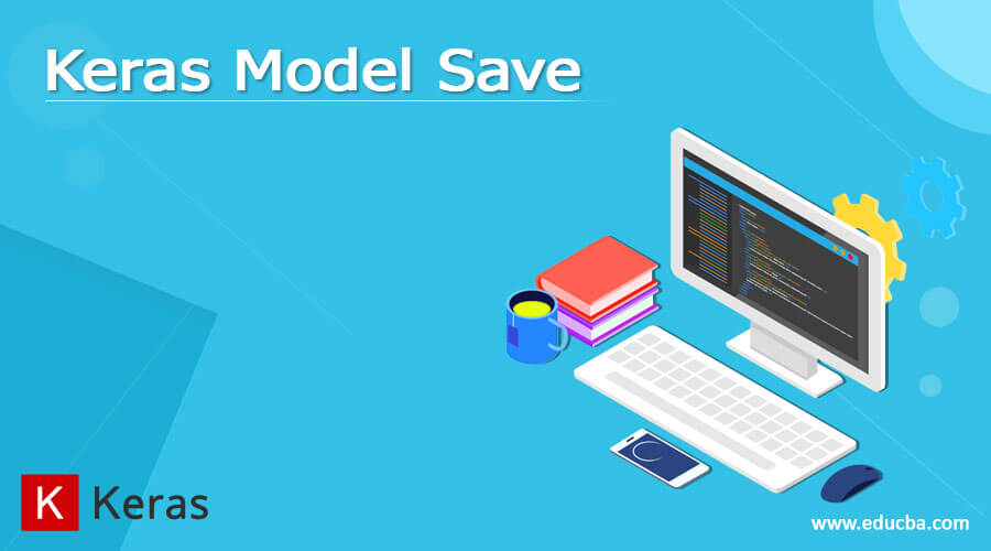 Keras Model Save