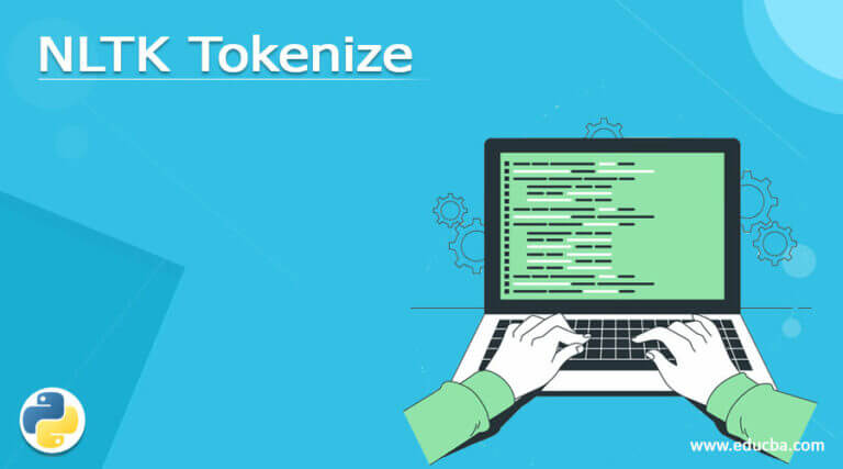 NLTK Tokenize How To Use NLTK Tokenize With Program 