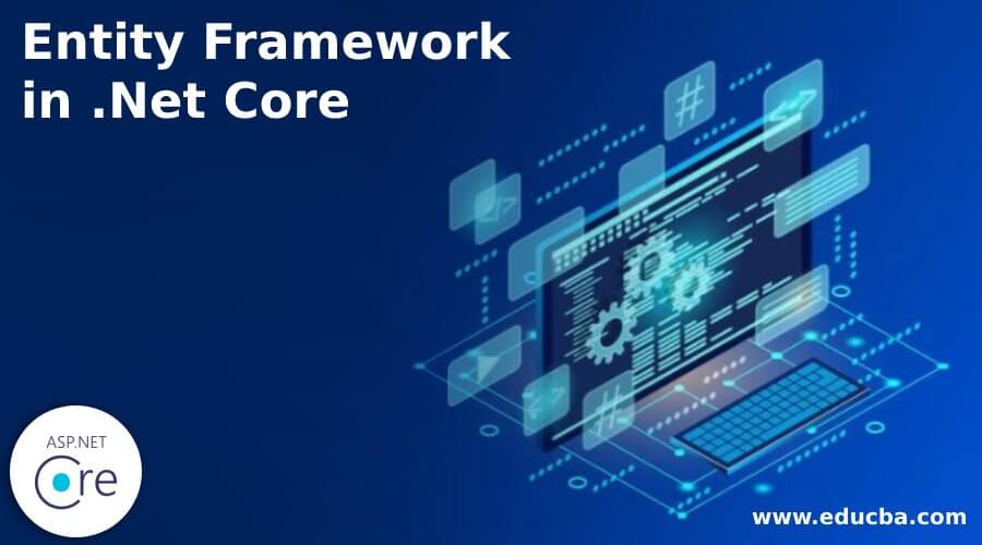 Entity Framework in .Net Core