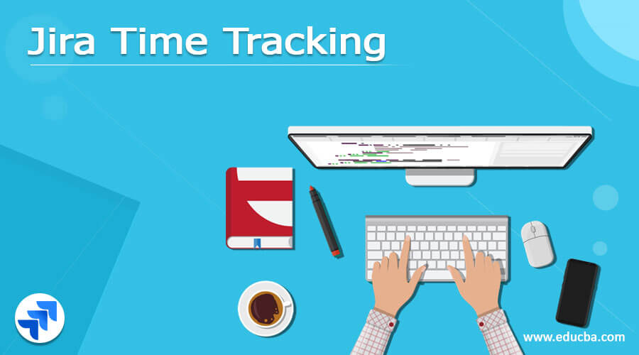 Jira Time Tracking