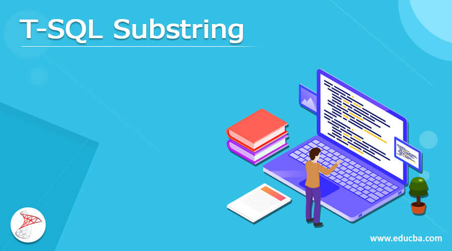 T-SQL Substring