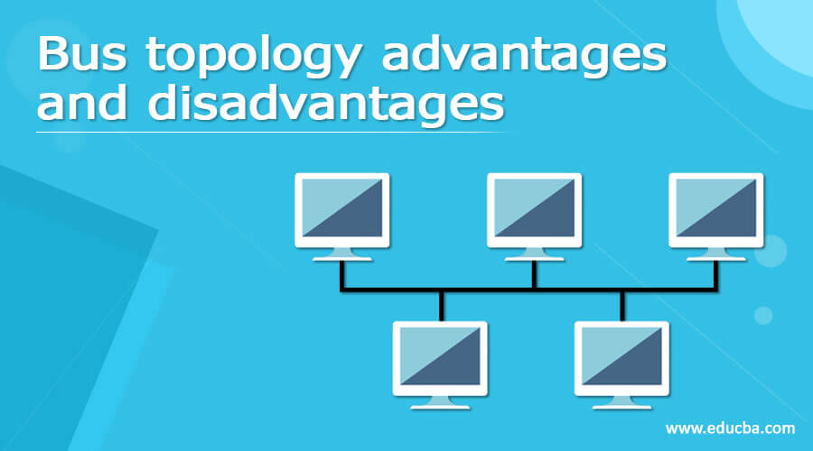 Advantages and Disadvantages of Ring Topology