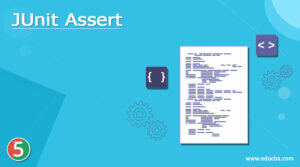 JUnit Assert | How to use? | Methods and Examples