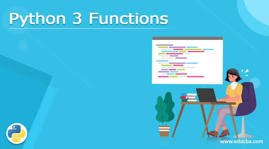 Python 3 Functions