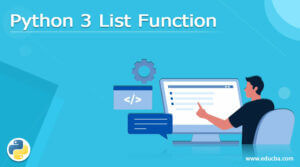 Python 3 List Function | Guide to Python 3 List Function
