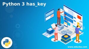 Python 3 has_key | How has_key works in python with Examples?