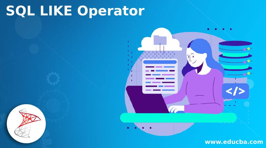 SQL LIKE Operator