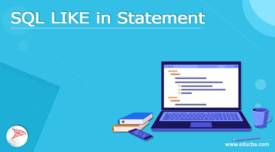 SQL LIKE in Statement