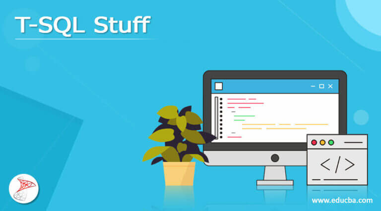 T SQL Stuff What Is T SQL STUFF Examples Code   T SQL Stuff 768x427 