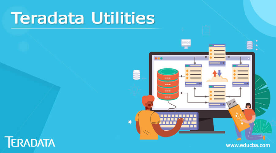 Teradata Utilities