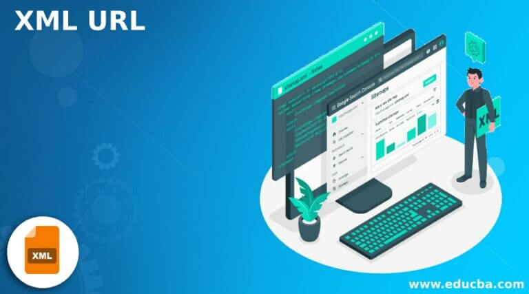 xml-url-how-to-use-xml-url-with-its-advantages